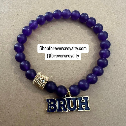 Bruh purple bracelet.
