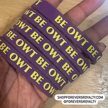 Load image into Gallery viewer, BE OWT wristband