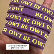 Load image into Gallery viewer, BE OWT wristband