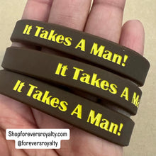 Load image into Gallery viewer, Brown Iota It takes a man wristband